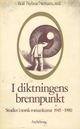 Cover photo:I diktningens brennpunkt : studier i norsk romankunst 1945-1980