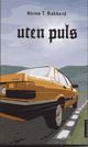 Cover photo:Uten puls : roman