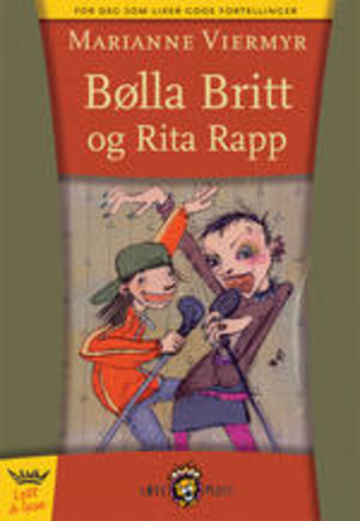 Bølla Britt og Rita Rapp