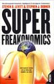 Cover photo:Superfreakonomics : den skjulte siden av alt mellom himmel og jord