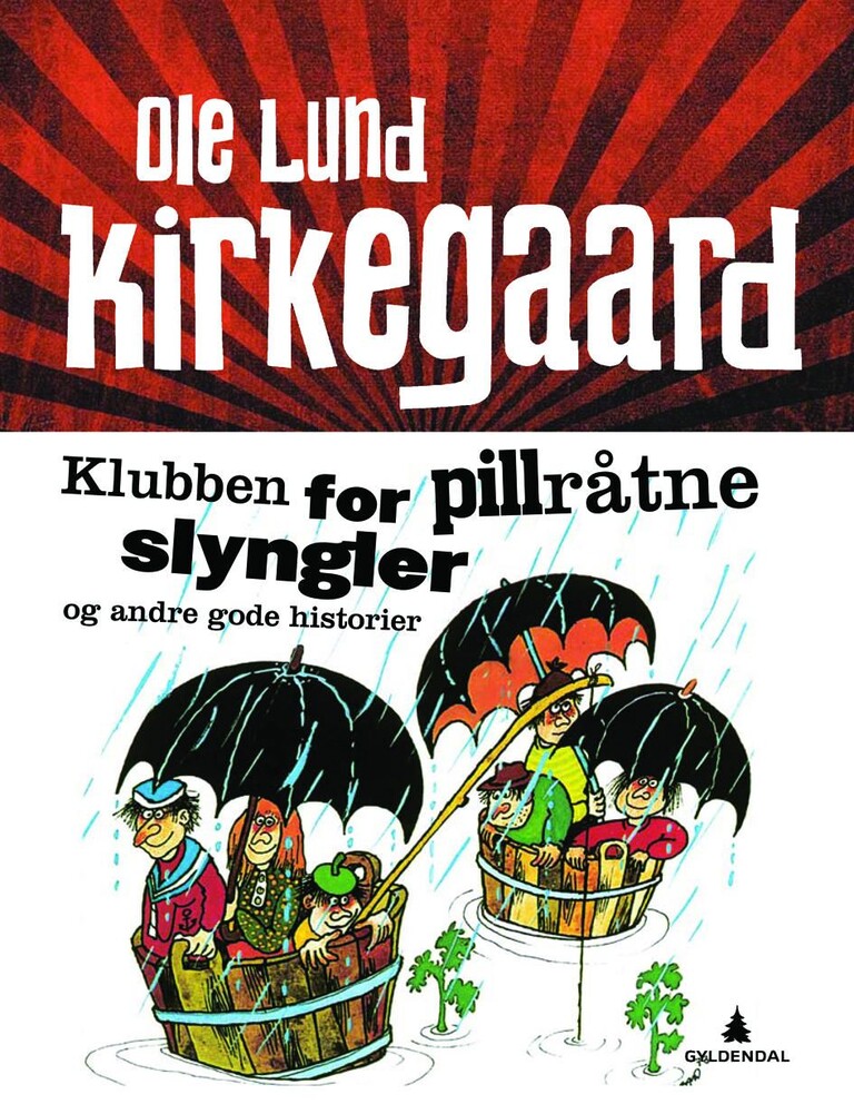 Klubben for pill råtne slyngler og andre gode historier