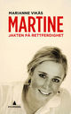 Omslagsbilde:Martine : jakten på rettferdighet