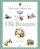 Cover photo:Ole Brumm : Huset på bjørnehjørnet : den komplette samling av alle historiene