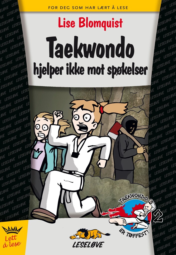 Taekwondo hjelper ikke mot spøkelser