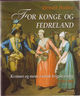 Omslagsbilde:For konge og fedreland : kvinner og menn i norsk krigshverdag 1550-1905