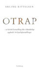 Omslagsbilde:Otrap : en kritisk framstilling eller vidunderlige opphold i 46 kjærlighetsstillinger : roman