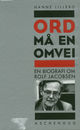 Omslagsbilde:Ord må en omvei : en biografi om Rolf Jacobsen