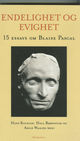 Omslagsbilde:Endelighet og evighet : 15 essays om Blaise Pascal