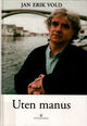 Omslagsbilde:Uten manus : dokumentarisk 1980-2000
