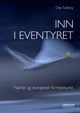 Cover photo:Inn i eventyret : norsk og europeisk forteljekunst