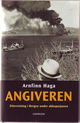 Omslagsbilde:Angiveren : etterretning i Bergen under okkupasjonen