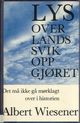 Omslagsbilde:Lys over landssvikoppgjøret : det må ikke gå mørklagt over i historien