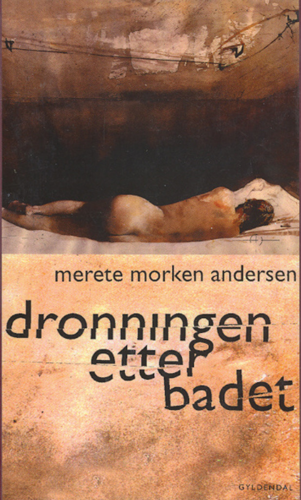 Dronningen etter badet : roman