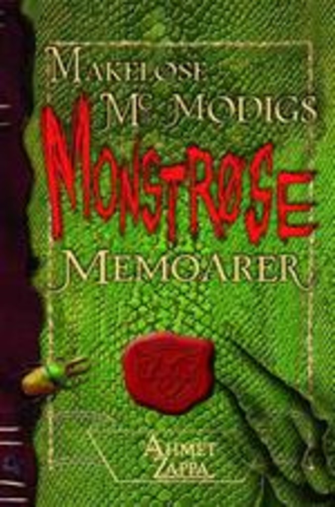 Makeløse McModigs monstrøse memoarer