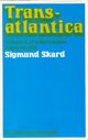 Omslagsbilde:Trans-Atlantica. Memoirs of a Norwegian Americanist. BIO