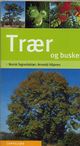 Omslagsbilde:Trær og busker : enkel og sikker artsbestemmelse