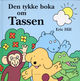 Cover photo:Den tykke boka om Tassen