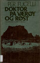 Omslagsbilde:Doktor på Værøy og Røst
