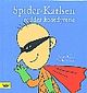 Cover photo:Spider-Karlsen redder kosedyrene