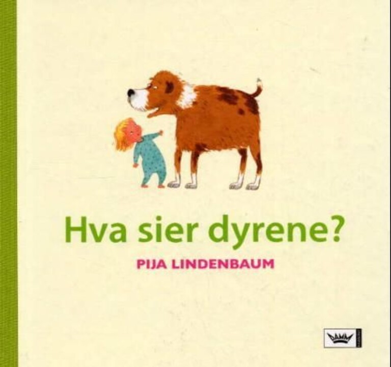 Hva sier dyrene?