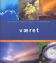Omslagsbilde:Været : en visuell guide til meteorologi