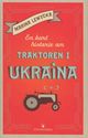 Omslagsbilde:En kort historie om traktoren i Ukraina
