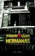 Omslagsbilde:Hermanas : roman