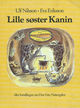Omslagsbilde:Lille søster Kanin : eller fortellingen om Den Fete Nattergalen