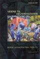 Omslagsbilde:Veiene til velferdsstaten : norsk sosialpolitikk 1920-75