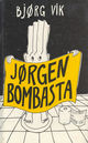 Omslagsbilde:Jørgen Bombasta