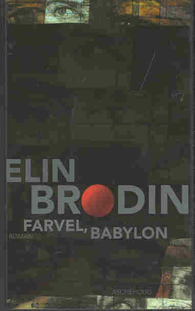 Farvel, Babylon : roman