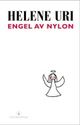 Omslagsbilde:Engel av nylon : roman