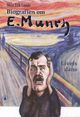 Omslagsbilde:Biografien om Edvard Munch : livets dans