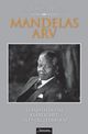 Omslagsbilde:Mandelas arv : 15 samtaler om kjærlighet, livet og lederskap