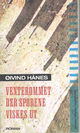 Omslagsbilde:Venterommet der sporene viskes ut : roman