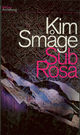Cover photo:Sub Rosa