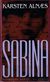 Omslagsbilde:Sabina : biografisk roman