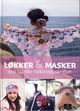 Omslagsbilde:Løkker &amp; masker : 100 norske hekleoppskrifter
