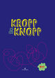 Cover photo:Kropp &amp; knopp : en bok om pubertet og sånn : artikler og innsendte bidrag i Kamratposten 1996-2004