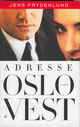 Cover photo:Adresse Oslo vest : roman