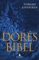 Cover photo:Dorés bibel
