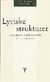 Omslagsbilde:Lyriske strukturer : innføring i diktanalyse