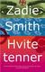 Omslagsbilde:Hvite tenner