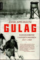Omslagsbilde:Gulag : fangeleirene i Sovjetunionen 1917-1986