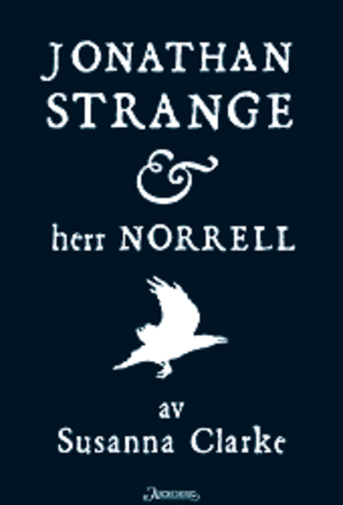 Jonathan Strange & herr Norrell