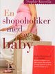 Omslagsbilde:En shopoholiker med baby