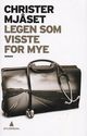 Omslagsbilde:Legen som visste for mye : roman