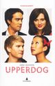 Omslagsbilde:Upperdog : filmmanuskript