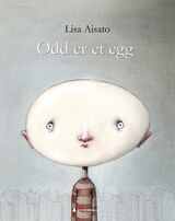 "Odd er et egg"