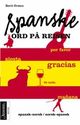 Omslagsbilde:Spanske ord på reisen : spansk-norsk/norsk-spansk